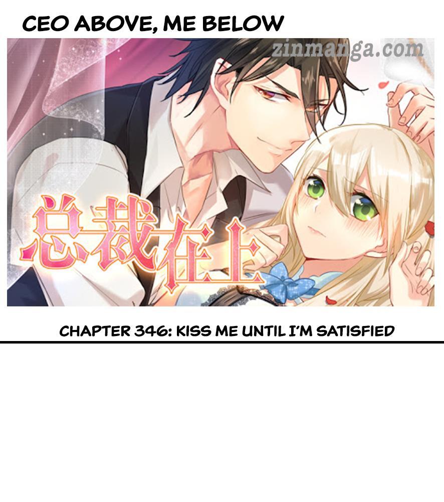 CEO Above, Me Below Chapter 346 page 1